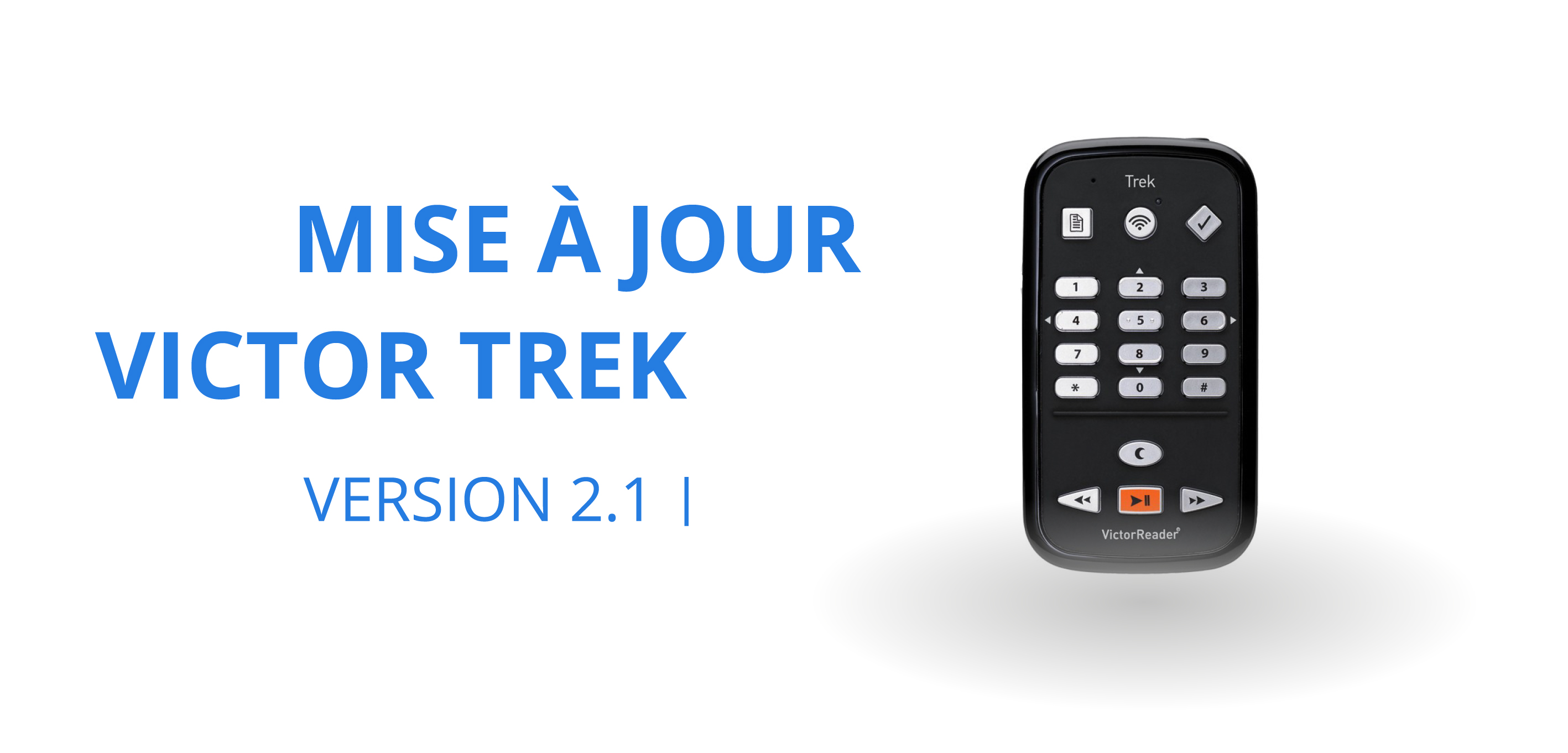 Mise à jour du Victor Trek en version 2.1
